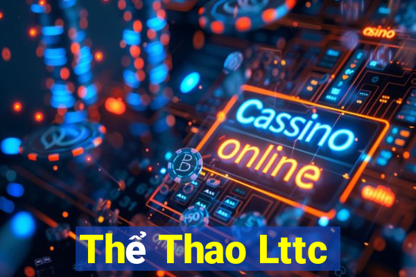 Thể Thao Lttc