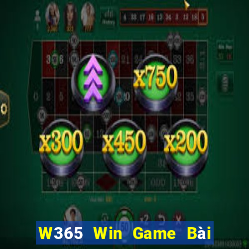 W365 Win Game Bài 1 Đổi 1