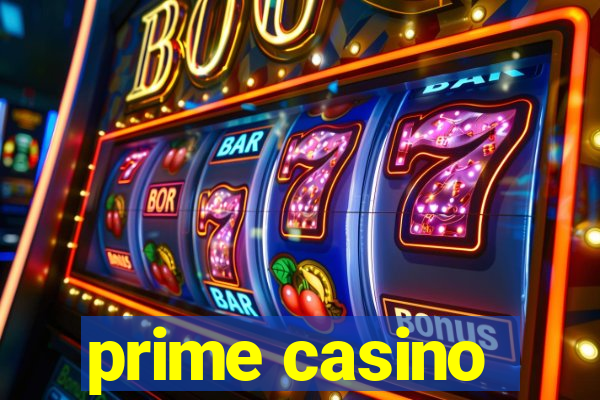 prime casino