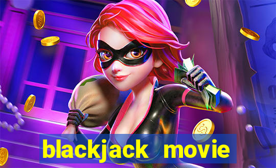 blackjack movie jackie ryan