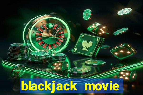 blackjack movie jackie ryan