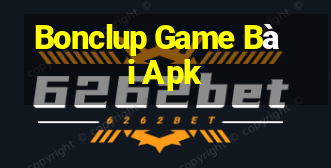 Bonclup Game Bài Apk