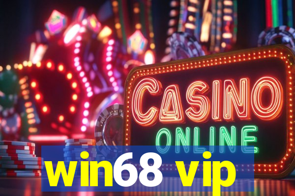 win68 vip