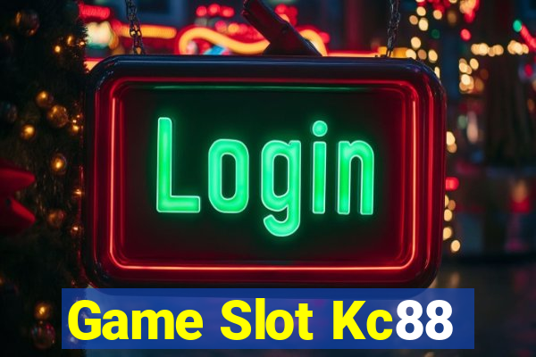 Game Slot Kc88