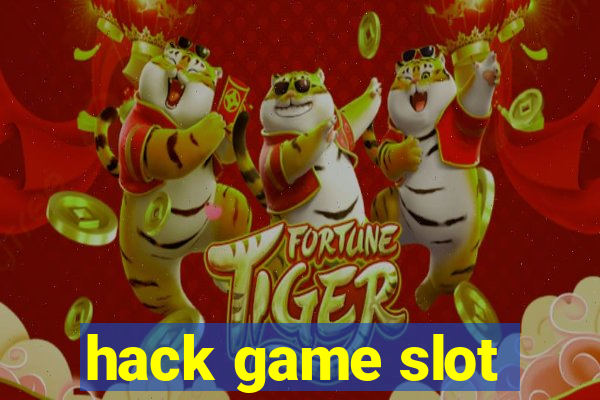 hack game slot