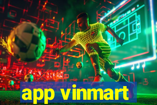 app vinmart