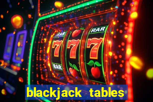 blackjack tables las vegas