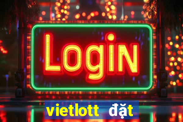 vietlott đặt cược bóng đá