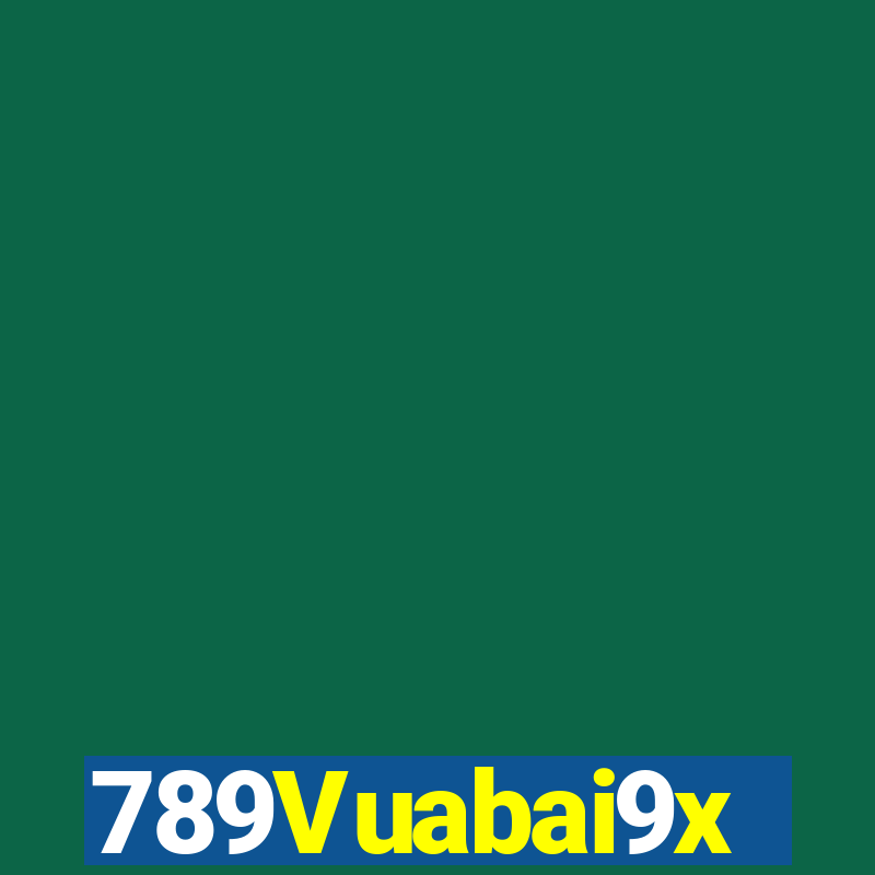 789Vuabai9x