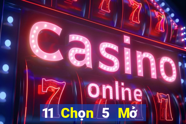 11 Chọn 5 Mở Quảng Đông