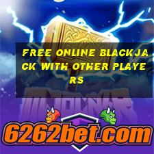 free online blackjack with other players