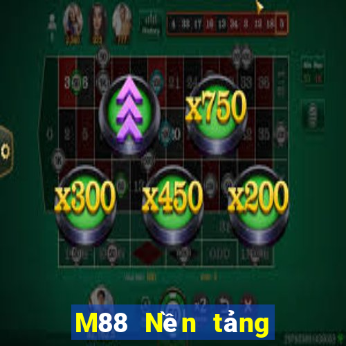 M88 Nền tảng công nghệ Dingsheng