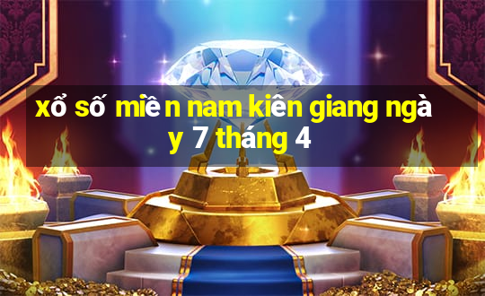 xổ số miền nam kiên giang ngày 7 tháng 4