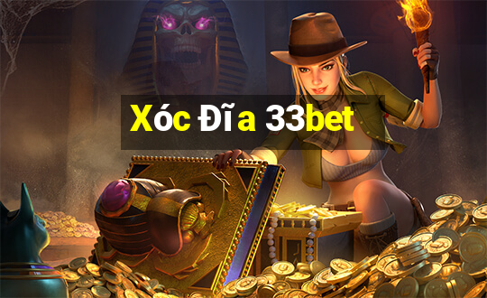 Xóc Đĩa 33bet