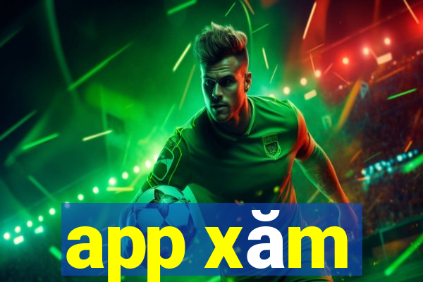 app xăm