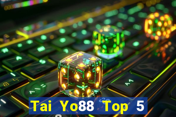 Tai Yo88 Top 5 Game Bài Đổi Thưởng