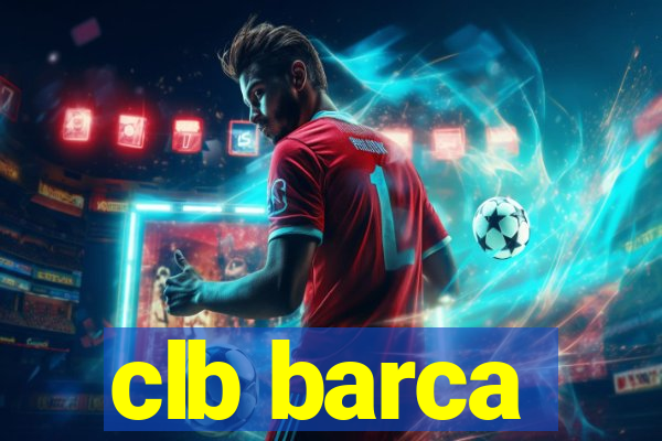 clb barca