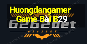 Huongdangamer Game Bài B29