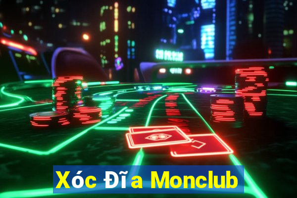 Xóc Đĩa Monclub