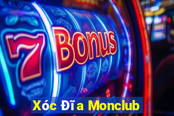 Xóc Đĩa Monclub