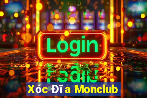 Xóc Đĩa Monclub