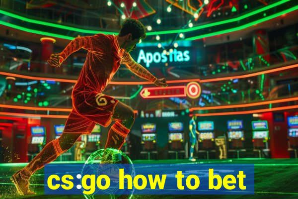 cs:go how to bet