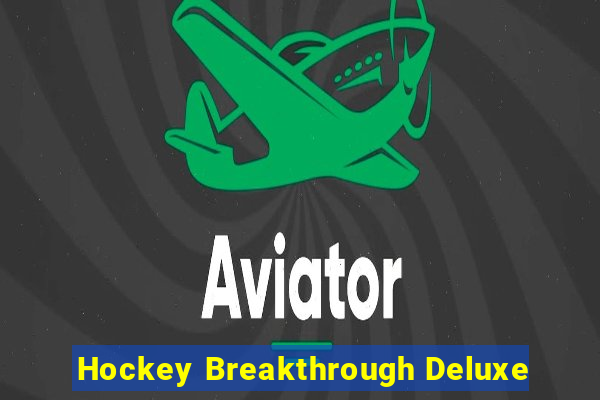 Hockey Breakthrough Deluxe