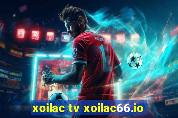 xoilac tv xoilac66.io