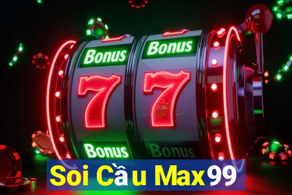 Soi Cầu Max99