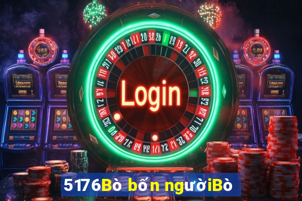 5176Bò bốn ngườiBò