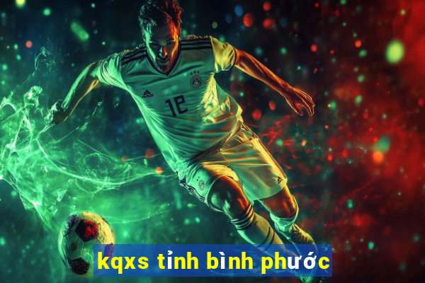 kqxs tỉnh bình phước