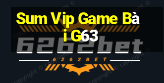 Sum Vip Game Bài G63