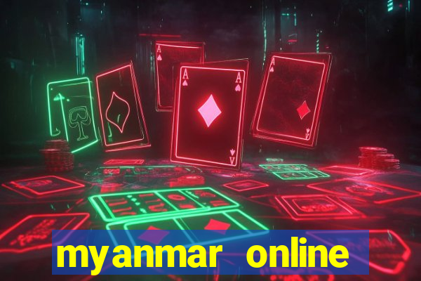 myanmar online casino game