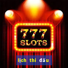 lịch thi đấu bóng đá 24h