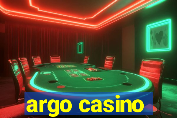 argo casino