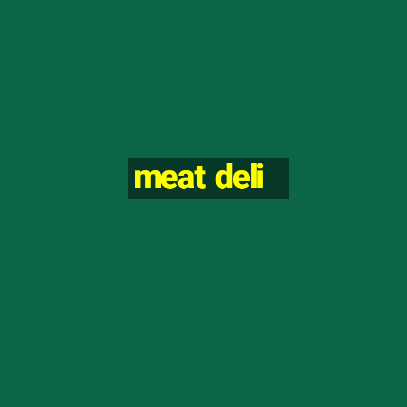 meat deli