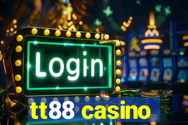 tt88 casino