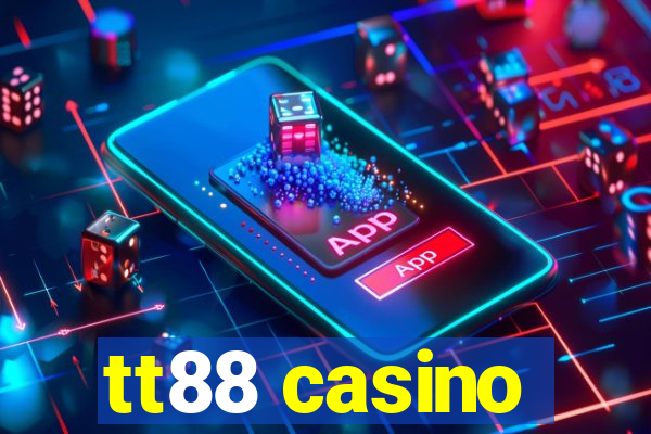 tt88 casino