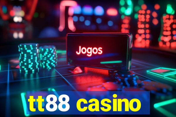 tt88 casino