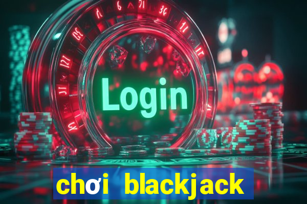 chơi blackjack bằng tiền điện tử