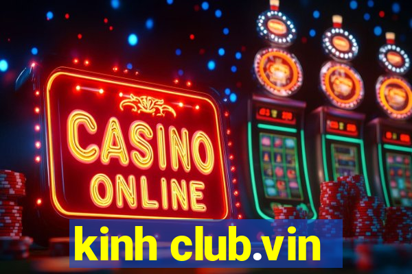 kinh club.vin