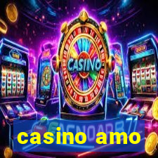 casino amo