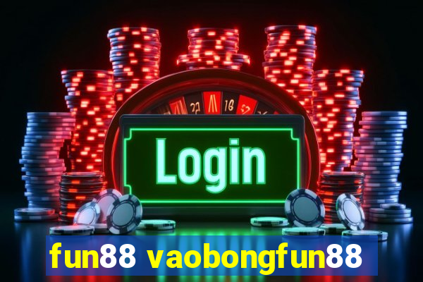 fun88 vaobongfun88