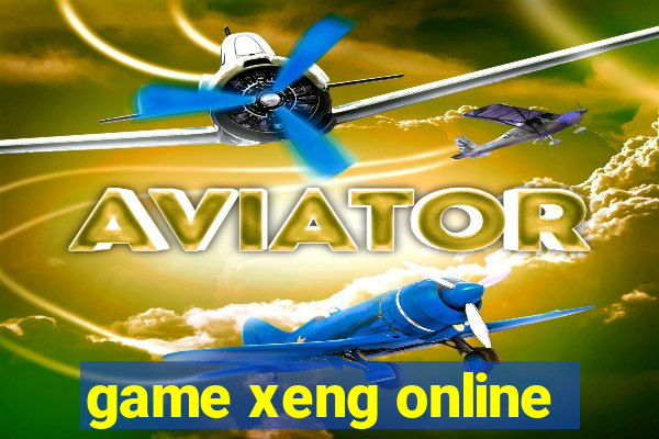 game xeng online