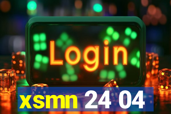 xsmn 24 04