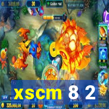 xscm 8 2