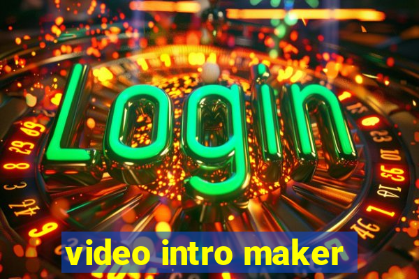 video intro maker