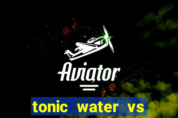 tonic water vs club soda