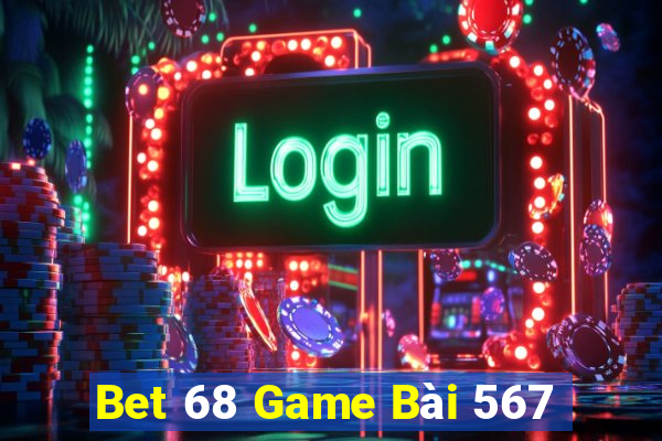 Bet 68 Game Bài 567