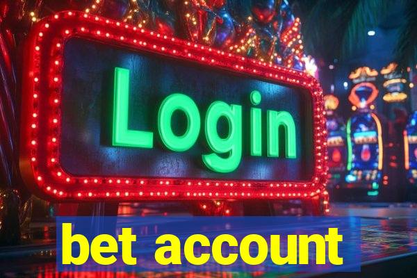 bet account